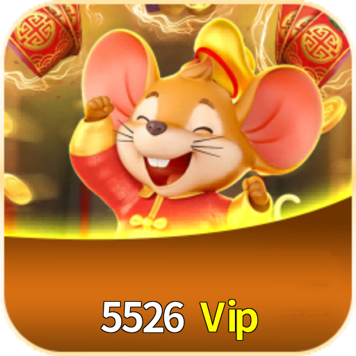 5526 Vip